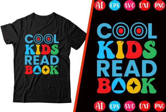 Cool Kids Read Book: A Must-Have for Back-to-School T-Shirt Designs