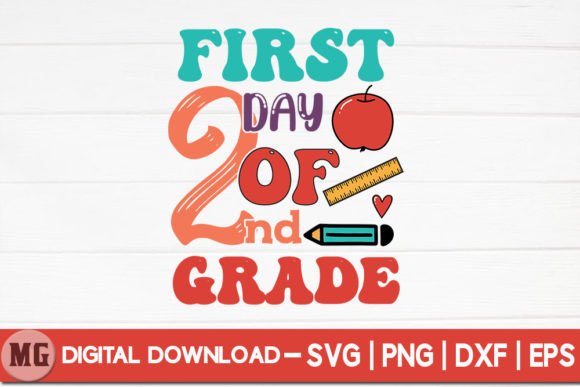 First Day of Second Grade - SVG: A Creative Resource for Back-to-School Enthusiasts