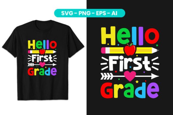 Hello First Grade T-Shirt 1st Grade Back: A Versatile Design for Creative Projects